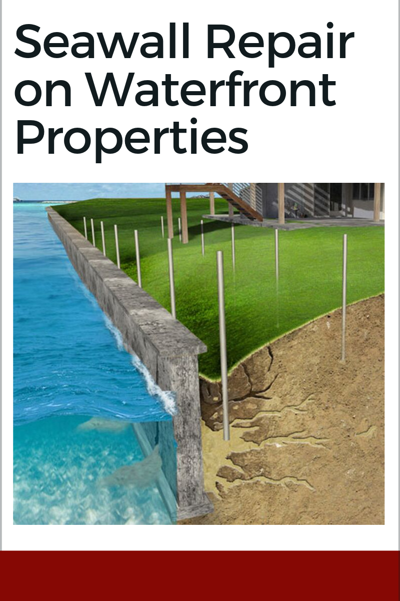 Seawall Repair on Waterfront Properties